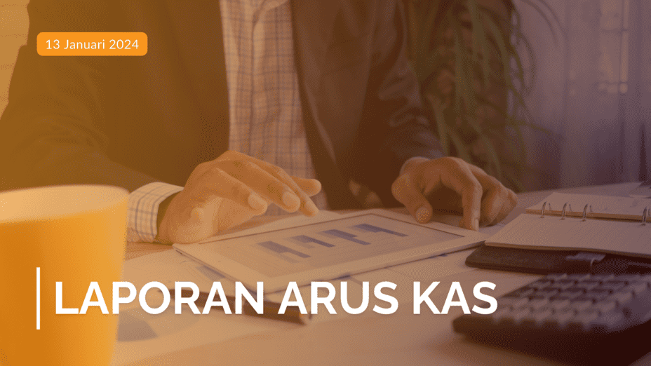 Laporan Arus Kas