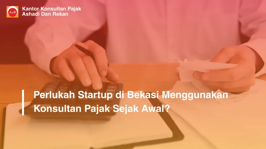konsultan pajak startup Bekasi