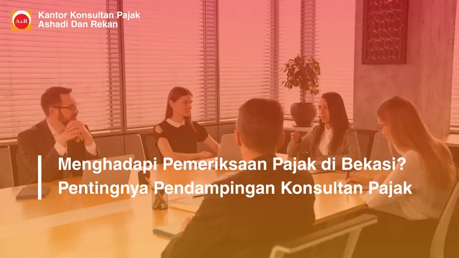 pendampingan pemeriksaan pajak Bekasi