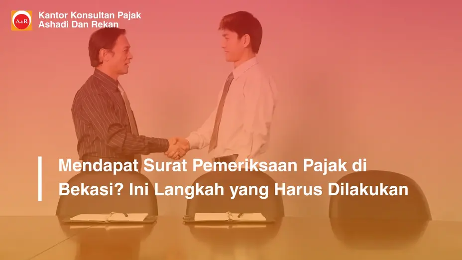 solusi saat dapat surat pemeriksaan pajak Bekasi